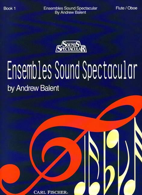 Ensembles Sound Spectacular - Book 1